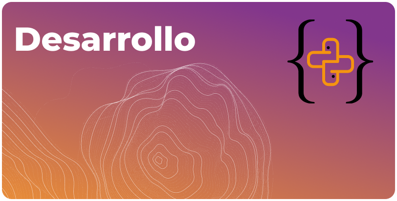 Desarrollo con Python desarrollo