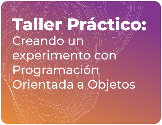 Creando un experimento con Programación Orientada a Objetos  poo_reaccion